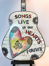 Load image into Gallery viewer, SONGS Live in our Hearts Forever, guitar,