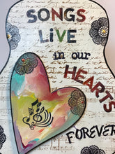 Load image into Gallery viewer, SONGS Live in our Hearts Forever, guitar,