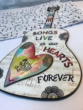 Load image into Gallery viewer, SONGS Live in our Hearts Forever, guitar,