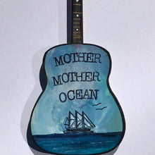 Load image into Gallery viewer, Jimmy Buffett Guitar, Mother Mother Ocean