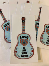Load image into Gallery viewer, LOVE is all You Need, Vinyl Sticker