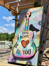 Load image into Gallery viewer, You Rock, JUST BE YOU, guitar