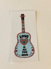 Load image into Gallery viewer, LOVE is all You Need, Vinyl Sticker
