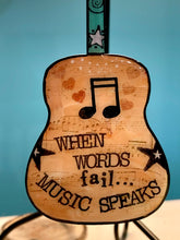 Load image into Gallery viewer, When Words Fail, Music Speaks,