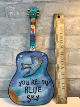 Load image into Gallery viewer, You're My Blue Sky, Guitar Art,